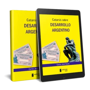 Catarsis sobre desarrollo argentino