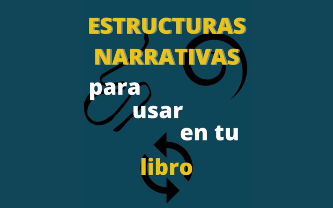 Las estructuras narrativas