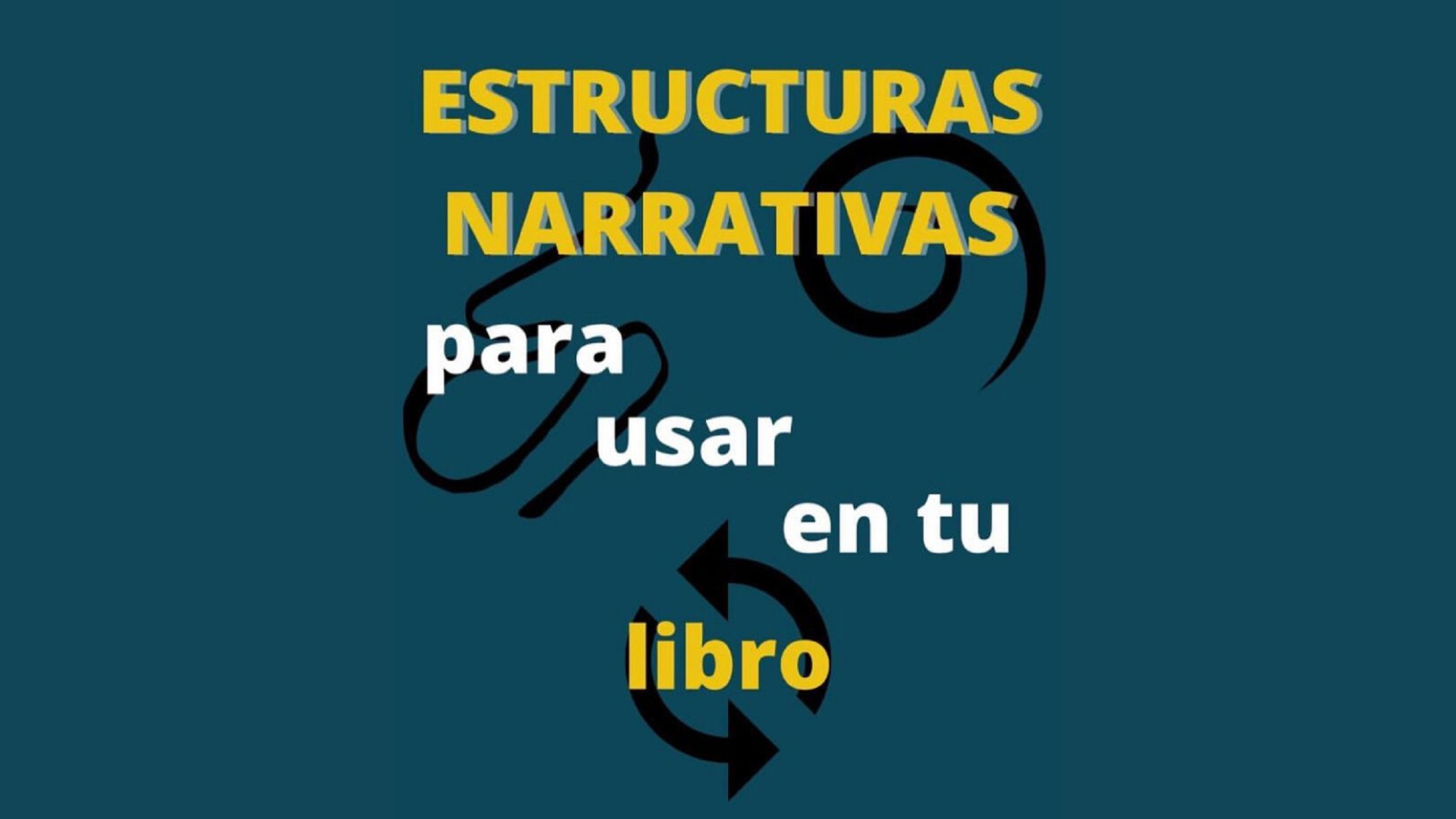 Las estructuras narrativas