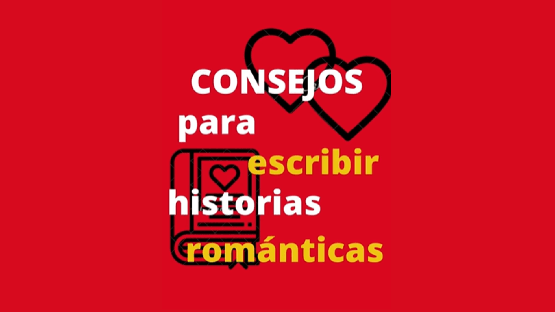 Consejos para escribir historias románticas