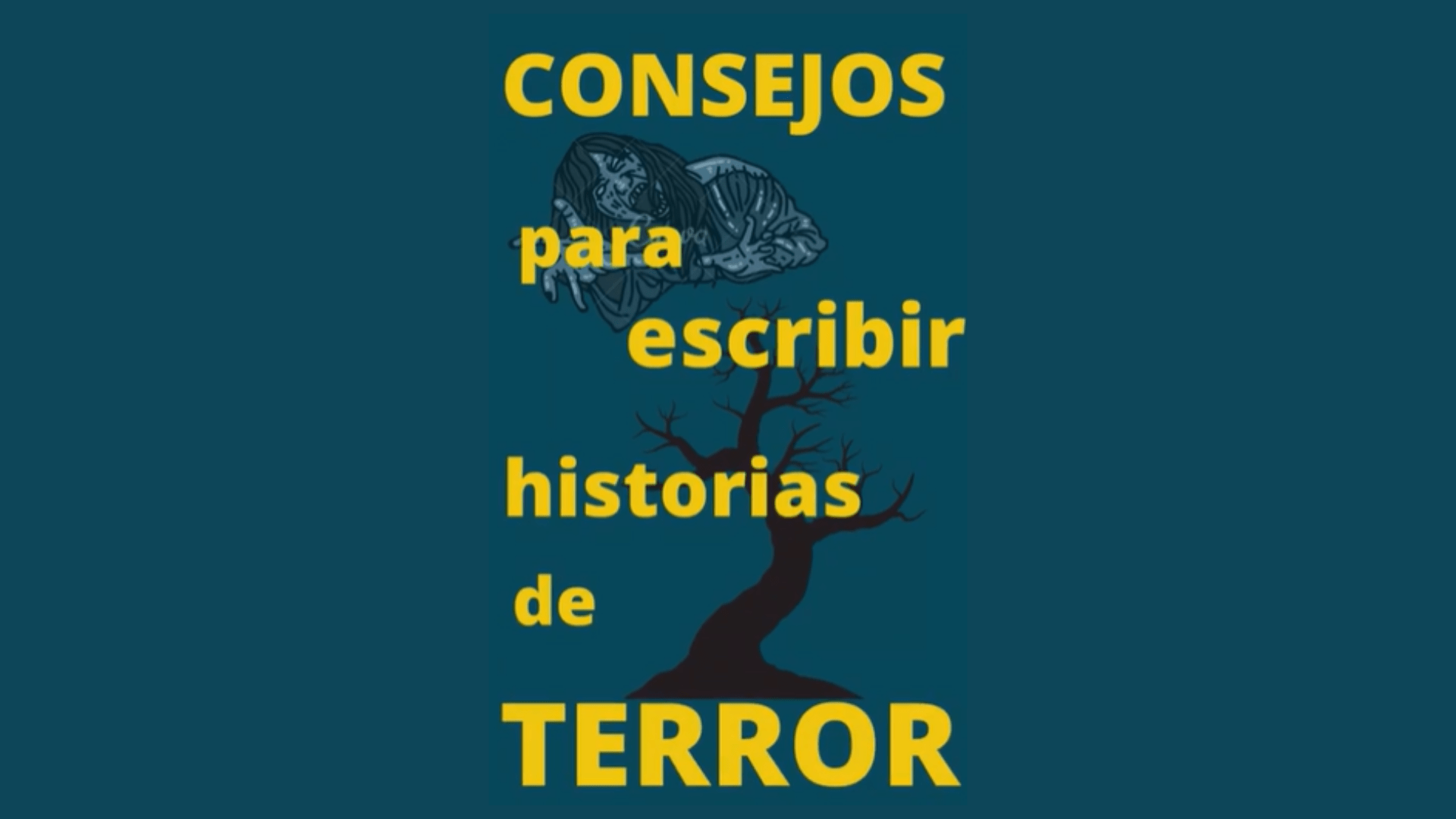 Consejos para escribir terror