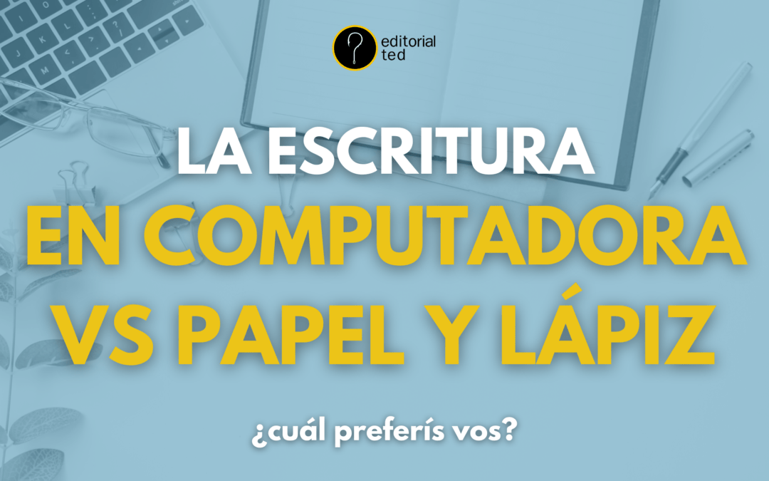 Computadora vs papel y lápiz