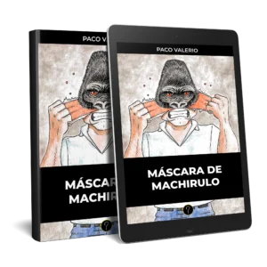 Máscara de machirulo