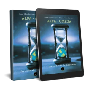 Alfa - Omega: Recuerdos del fin del mundo