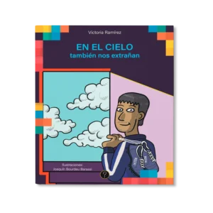 En el cielo también nos extrañan