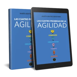 Las cuatro promesas de la agilidad: Conexión. Creatividad. Tiempo. Alegría