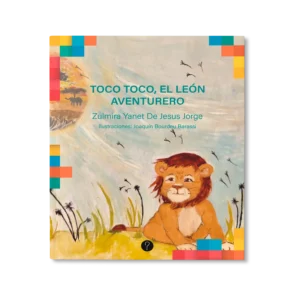 Toco Toco, el león aventurero